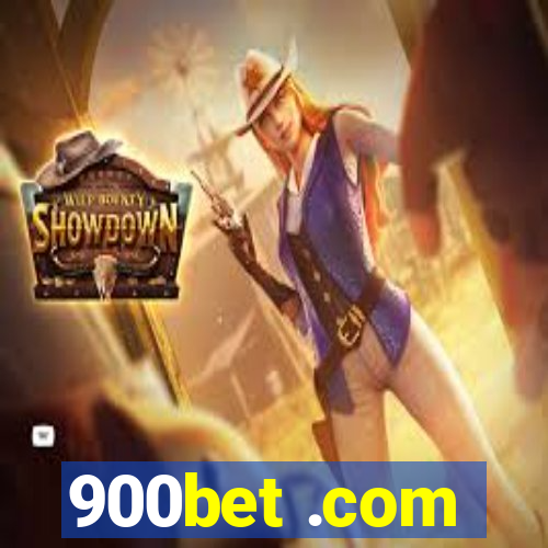 900bet .com